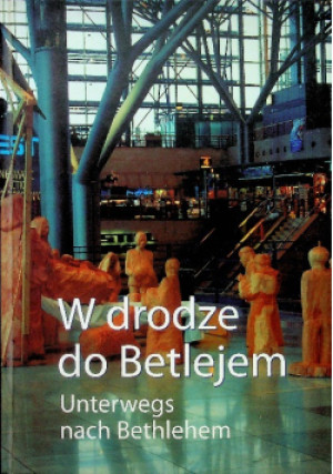 W drodze do Betlejem - książka  wyd. 2009