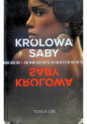 Królowa Saby - Tosca Lee - książka  wyd. 2016