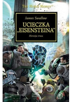 Ucieczka Eisensteina - James Swallow - książka fantasy wyd. 2020