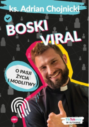 Boski viral - Adrian Chojnicki - książka  wyd. 2023