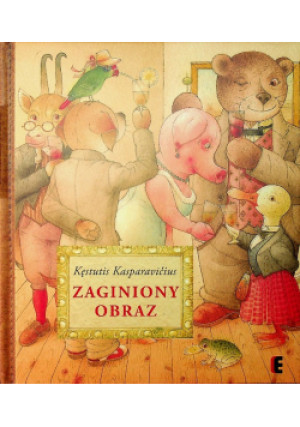 Zaginiony obraz - Kęstutis Kasparavicius - książka  wyd. 2017