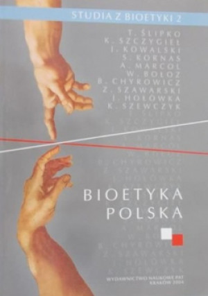 Bioetyka polska - Tadeusz Biesaga - książka  wyd. 2004