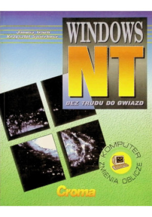 Windows NT - Krzysztof Świerkosz, Janusz Irach - książka  wyd. 1994