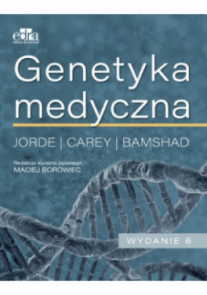 Genetyka medyczna - L.B. Jorde, J.C. Carey, M.J. Bamshad - książka  wyd. 2021