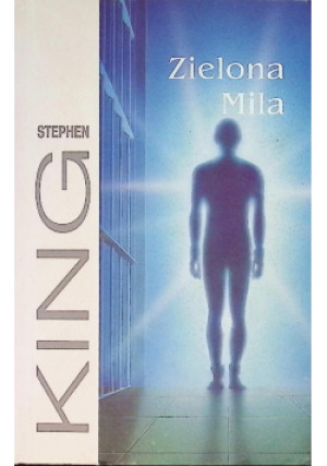 Zielona mila - Stephen King - książka  wyd. 1999