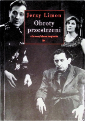 Obroty przestrzeni - Jerzy Limon - książka historyczna wyd. 2008