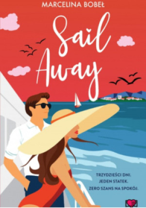 Sail away - Marcelina Bobeł - książka  wyd. 2025