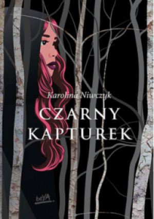 Czarny Kapturek - Karolina Niwczyk - książka  wyd. 2025