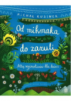 Od mikmaka do zazuli - Michał Rusinek - książka  wyd. 2020