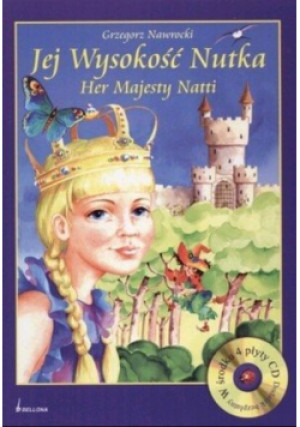 Jej wysokość Nutka - Grzegorz Nawrocki - książka  wyd. 2005