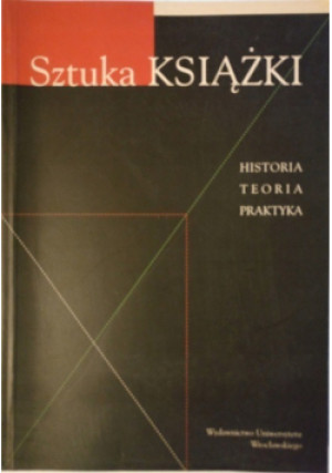 Sztuka Książki - książka historyczna wyd. 2003