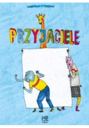 Przyjaciele - Janek Koza - książka  wyd. 2020