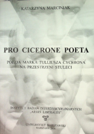 Pro cicerone poeta - Katarzyna Marciniak - książka  wyd. 2008