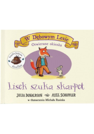 Lisek szuka skarpet - Donaldson Julia - książka  wyd. 2023