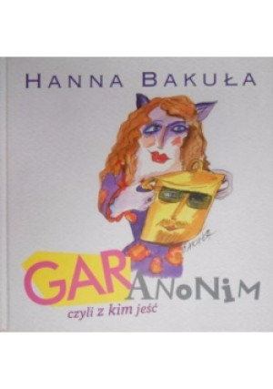 Garanonim - Hanna Bakuła - książka  wyd. 2013