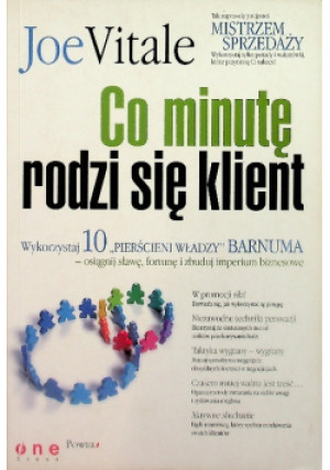 Co minutę rodzi się klient - Joe Vitale - książka  wyd. 2007