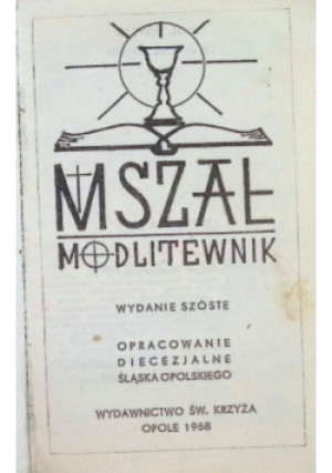 Mszał modlitewnik - Dr. Joannes Sossalla - książka  wyd. 1968