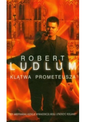 Klątwa Prometeusza - Robert Ludlum - książka  wyd. 2009