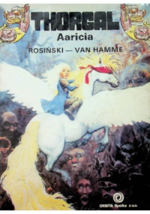 Thorgal Aaricia - Jean Van Hamme, Rosiński - książka  wyd. 1990