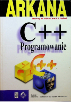 Arkana C++ programowanie - Harvey M. Deitel - książka  wyd. 1998