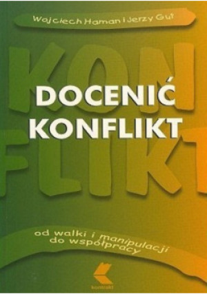 Docenić konflikt - Jerzy Gut - książka  wyd. 2001