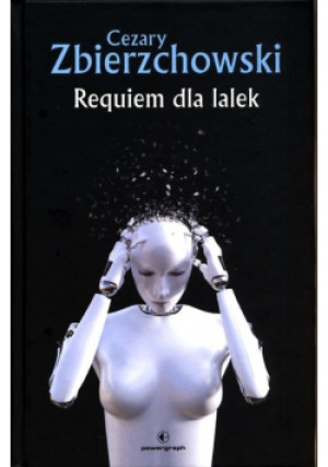Requiem dla lalek - Cezary Zbierzchowski - książka  wyd. 2020