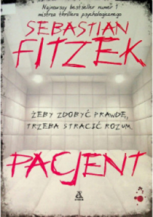 Pacjent - Sebastian Fitzek - książka  wyd. 2019