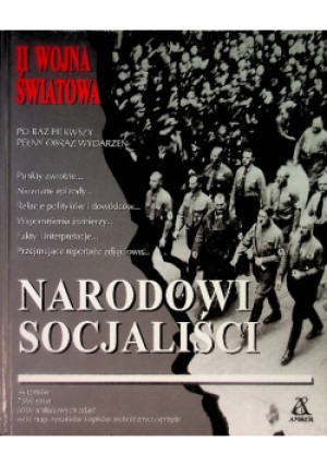II Wojna Światowa Narodowi socjaliści - Robert E. Herzstein - książka historyczna wyd. 1999