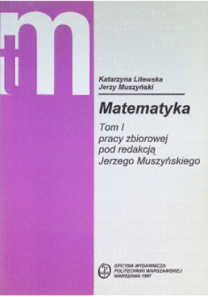 Matematyka, Tom I - Katarzyna Litewska - książka  wyd. 1997