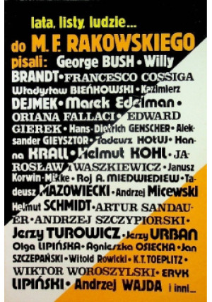 Lata, listy, ludzie - M. Rakowski - książka historyczna wyd. 1993