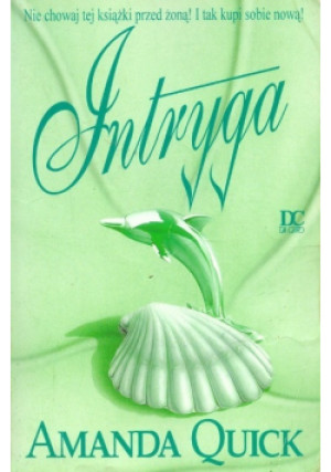 Intryga - Amanda Quick - książka  wyd. 1996