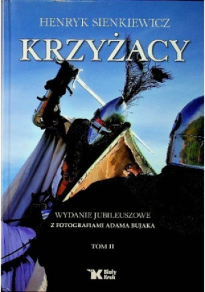 Krzyżacy - Henryk Sienkiewicz - książka  wyd. 2010