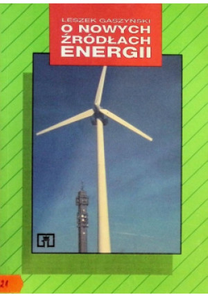 O nowych źródłach energii - Leszek Gaszyński - książka  wyd. 1993