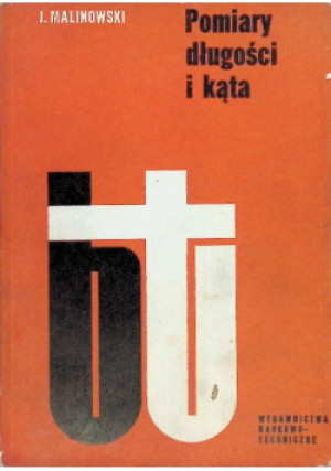 Pomiary długości i kąta - Jan Malinowski - książka  wyd. 1974