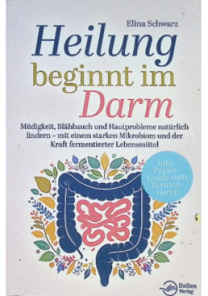 Heilung beginnt im Darm - Elina Schwarz - książka  wyd. 2025