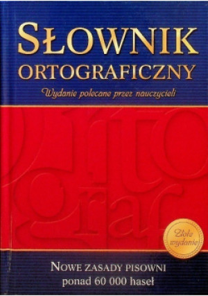 Słownik ortograficzny - Wojciech Rzehak - książka  wyd. 2016
