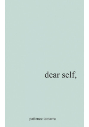 Dear Self, - Patience Tamarra Davis - książka  wyd. 2021