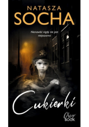 Cukierki - Natasza Socha - książka  wyd. 2024