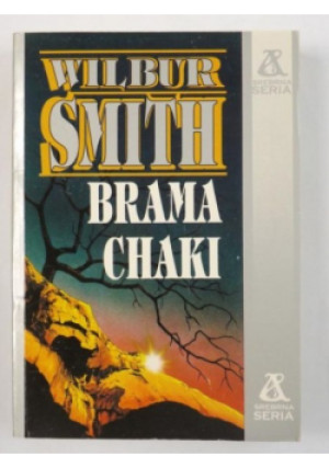 Brama Chaki - Wilbur Smith - książka  wyd. 1993