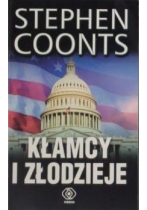 Kłamcy i złodzieje - Stephen Coonts - książka reportaż wyd. 2007
