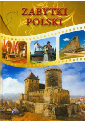 Zabytki Polski - książka  wyd. 2011