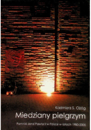 Miedziany pielgrzym - Kazimierz Ożóg - książka  wyd. 2007
