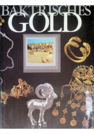 Baktrisches Gold - książka  wyd. 2003