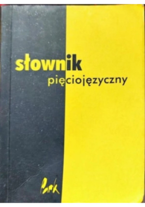 Słownik pięciojęzykowy - książka  wyd. 2001