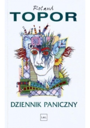 Dziennik Paniczny - Roland Topor - książka  wyd. 1996