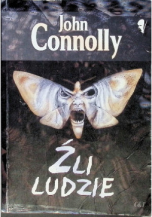Źli ludzie - John Connolly - książka  wyd. 2007
