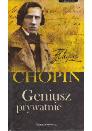 Chopin  Geniusz prywatnie CD - Chopin - książka
