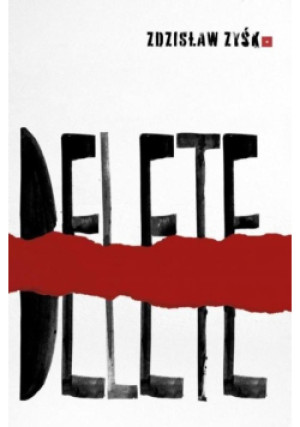 Delete - Zdzisław Zyśk - książka  wyd. 2024