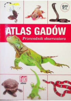 Atlas gadów - książka  wyd. 2018