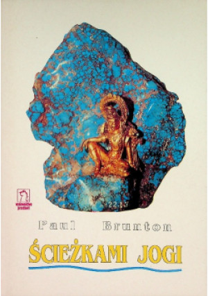 Ścieżkami jogi - Paul Brunton - książka  wyd. 1992